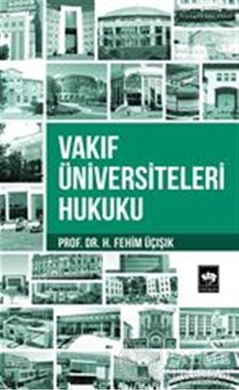 resm Vakıf Üniversiteleri Hukuku