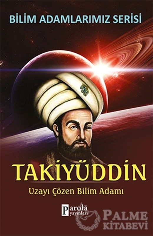 resm Bilim Adamlarımız Serisi: Takiyüddin