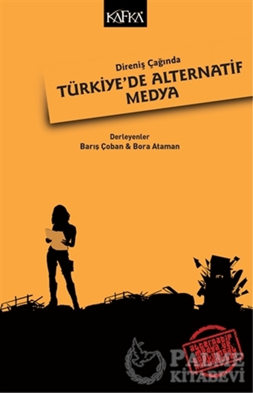 resm Direniş Çağında Türkiye'de Alternatif Medya