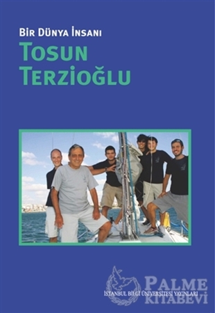 Resim Bir Dünya İnsanı / Tosun Terzioğlu