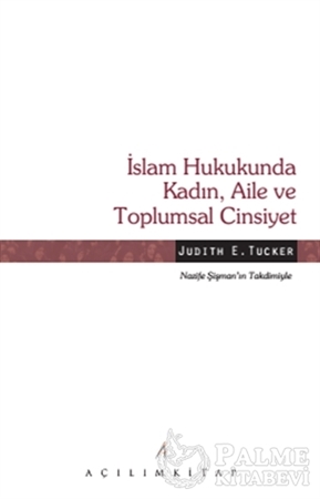 Resim İslam Hukukunda Kadın, Aile ve Toplumsal Cinsiyet