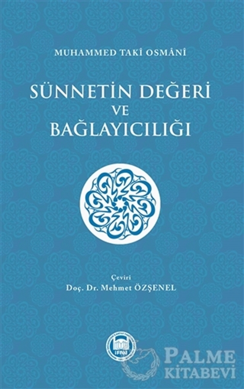 resm Sünnetin Değeri ve Bağlayıcılığı
