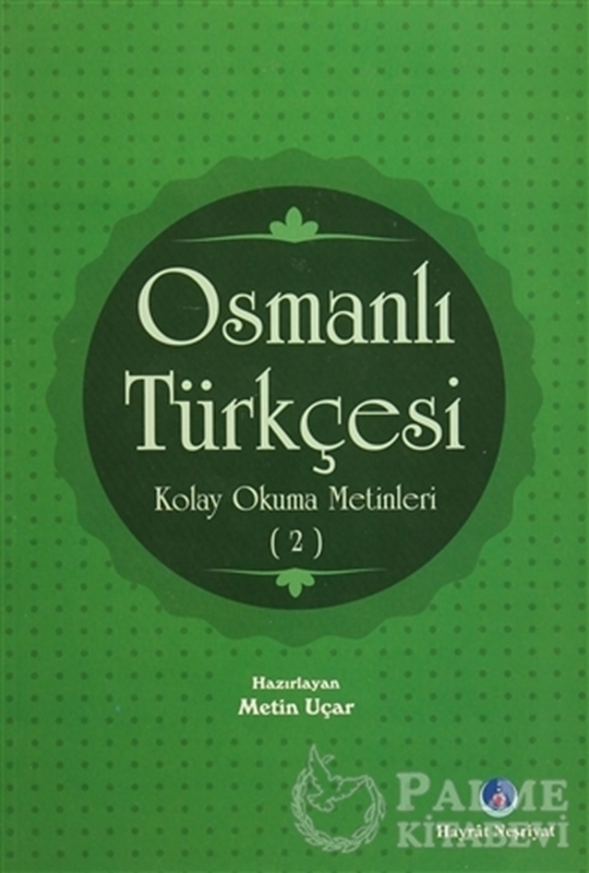 resm Osmanlı Türkçesi Kolay Okuma Metinleri 2