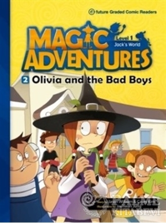 Resim Magic Adventures - 2 : Olivia and the Bad Boys - Level 2