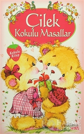 Resim Çilek Kokulu Masallar (Kokulu Kitap)
