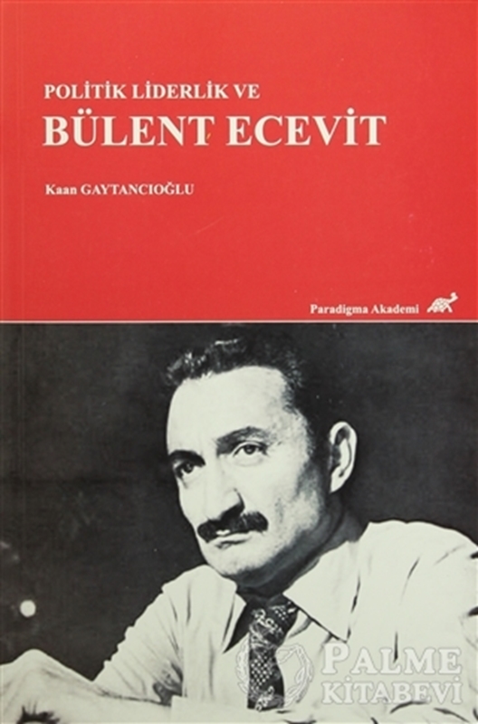 resm Politik Liderlik ve Bülent Ecevit