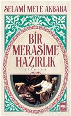 Resim Bir Merasime Hazırlık