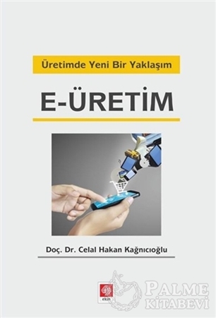 Resim Üretimde Yeni Bir Yaklaşım E-üretim