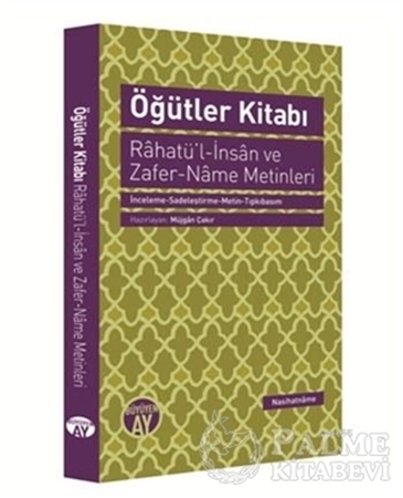Resim Öğütler Kitabı - Rahatü'l-İnsan ve Zafer-Name Metinleri