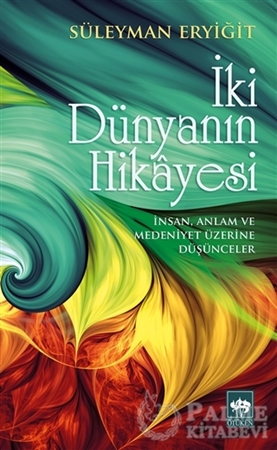 Resim İki Dünyanın Hikayesi