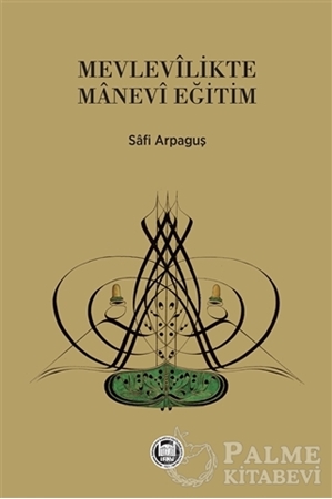 Resim Mevlevilikte Manevi Eğitim