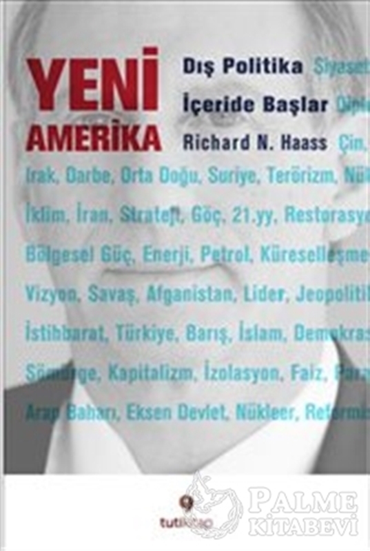 resm Yeni Amerika : Dış Politika İçeride Başlar