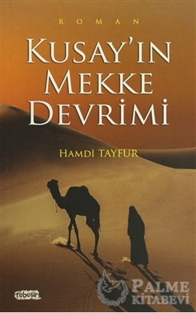 Resim Kusay'ın Mekke Devrimi