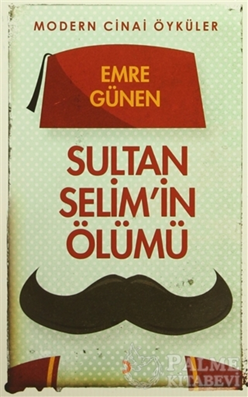 resm Sultan Selim'in Ölümü