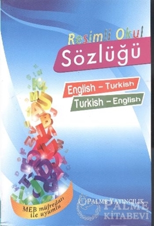Resim Resimli Okul Sözlüğü English-Turkish Turkish-English