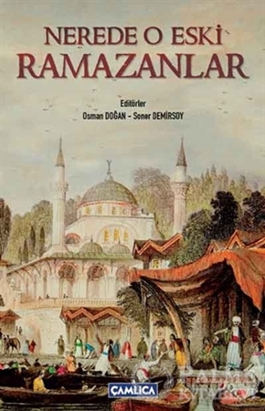 Resim Nerede O Eski Ramazanlar