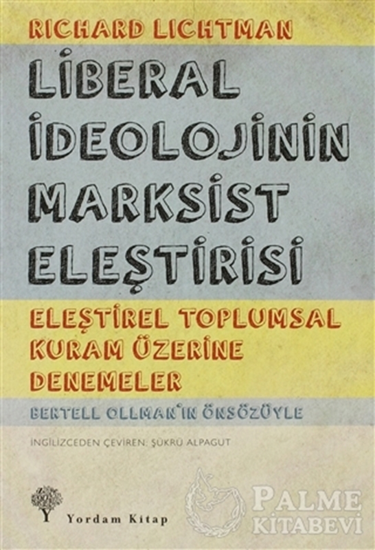 resm Liberal İdeolojinin Marksist Eleştirisi