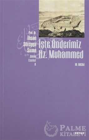 Resim İşte Önderimiz Hz. Muhammed