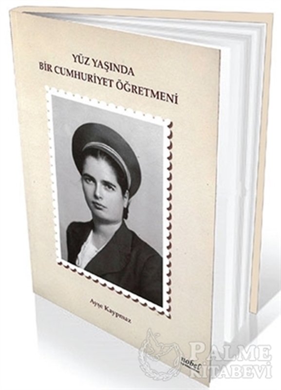 resm Yüz Yaşında Bir Cumhuriyet Öğretmeni