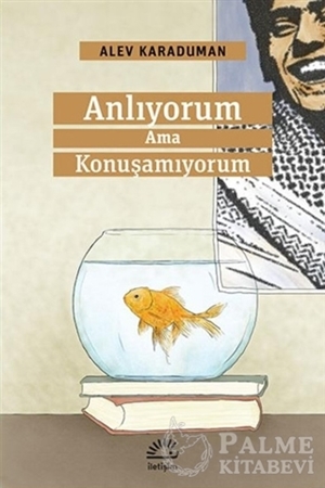 Resim Anlıyorum Ama Konuşamıyorum