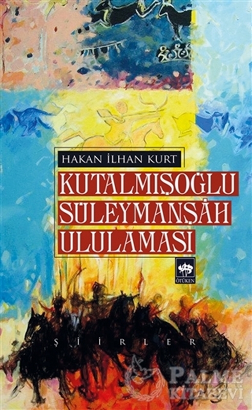 resm Kutalmışoğlu Süleymanşah Ululaması