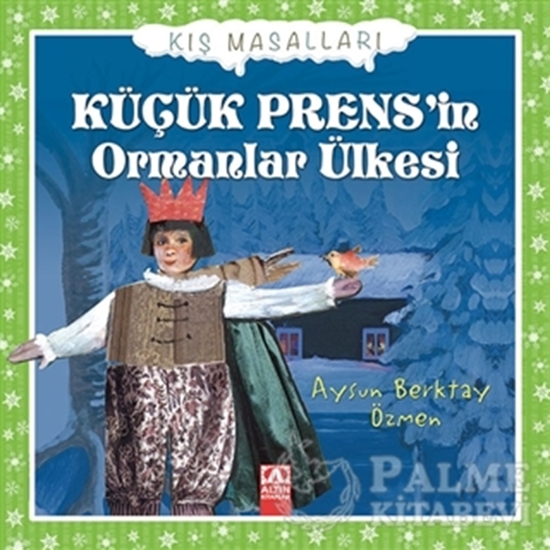 resm Küçük Prens’in Ormanlar Ülkesi