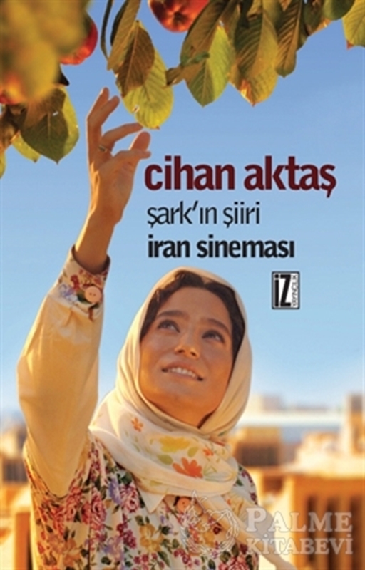 resm Şark’ın Şiiri İran Sineması