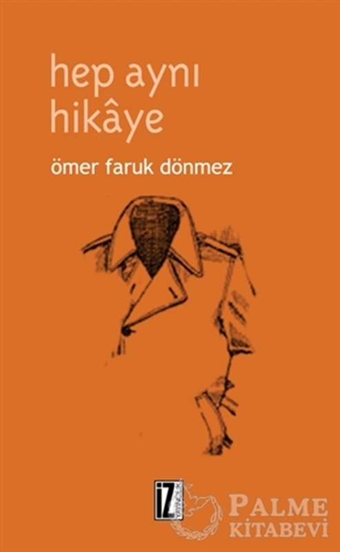 resm Hep Aynı Hikaye