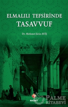 Resim Elmalılı Tefsirinde Tasavvuf