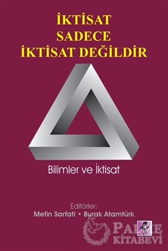 resm İktisat Sadece İktisat Değildir