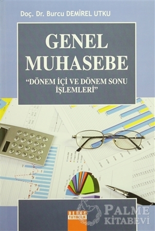 Resim Genel Muhasebe - Dönem İçi ve Dönem Sonu İşlemleri