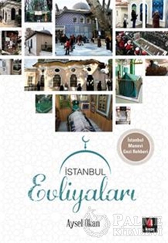resm İstanbul Evliyaları (İstanbul Manevi Gezi Rehberi)