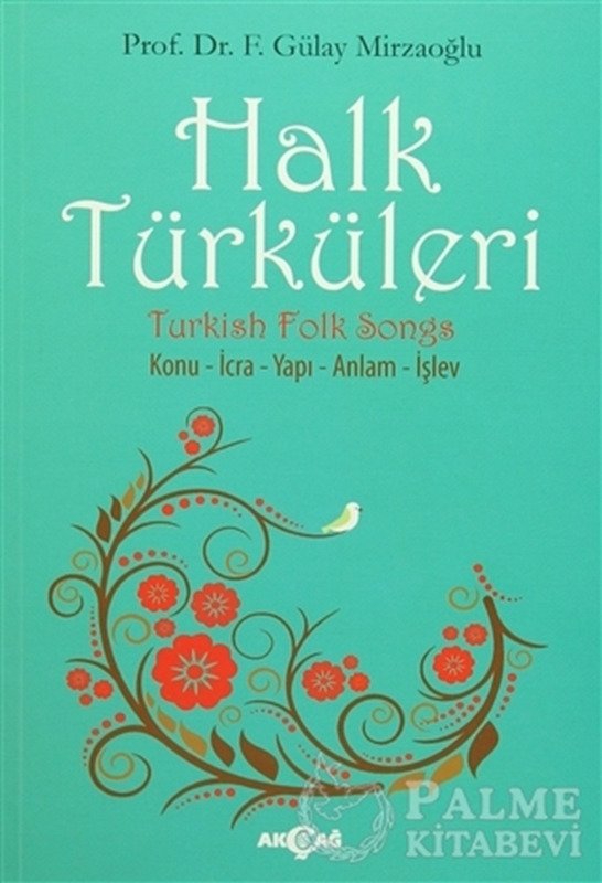 resm Halk Türküleri : Konu - İcra - Yapı - Anlam - İşlev