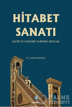 Resim Hitabet Sanatı -Hatip ve Vaizlere Yardımcı Notlar