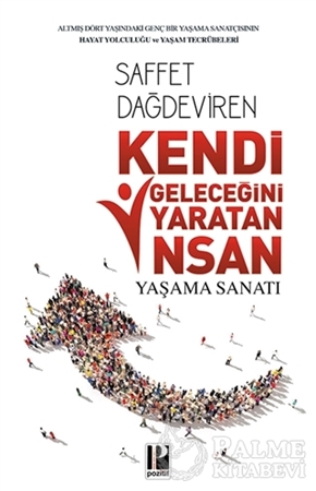 Resim Kendi Geleceğini Yaratan İnsan Yaşam Sanatı