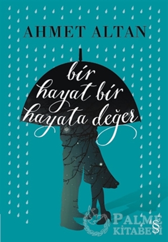 resm Bir Hayat Bir Hayata Değer