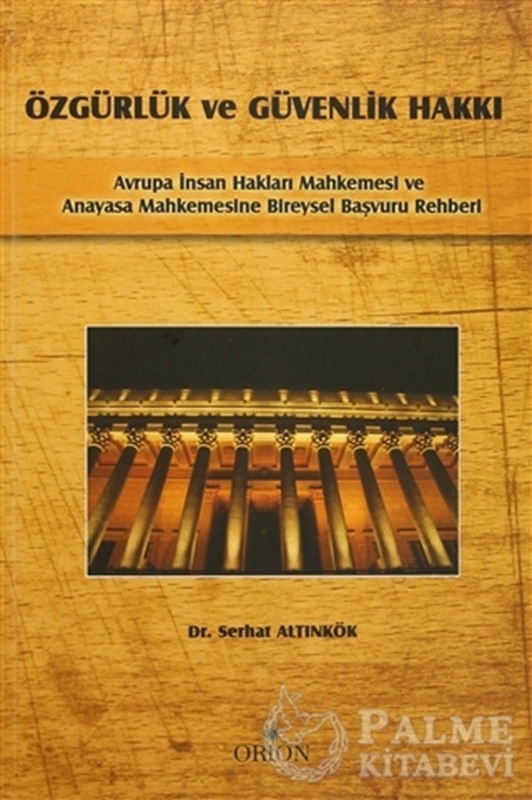 resm Özgürlük ve Güvenlik Hakkı