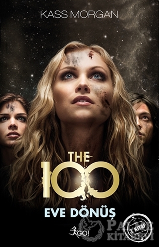 resm The 100 : Eve Dönüş 3. Kitap