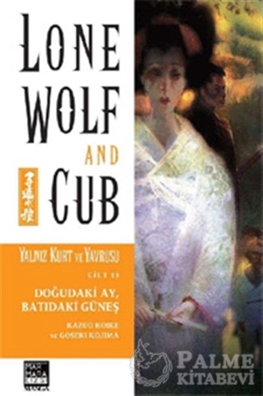 resm Yalnız Kurt ve Yavrusu Cilt 13 : Doğudaki Ay Batıdaki Güneş