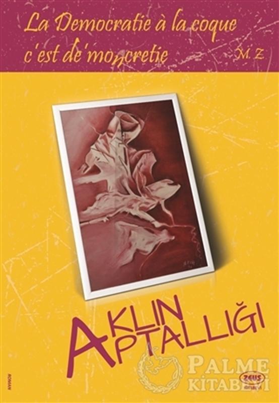 resm Aklın Aptallığı