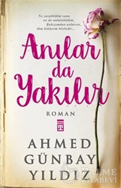 resm Anılar da Yakılır