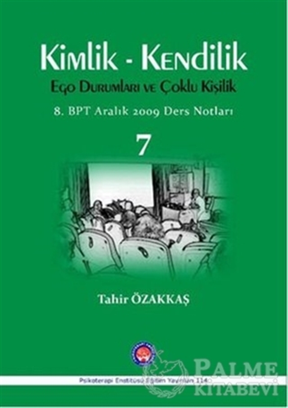 resm Kimlik / Kendilik Ego Durumları ve Çoklu Kişilik 7