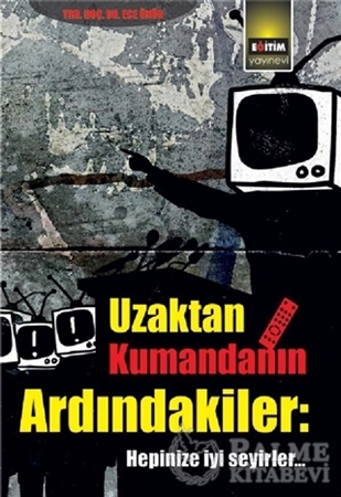 Resim Uzaktan Kumandanın Ardındakiler