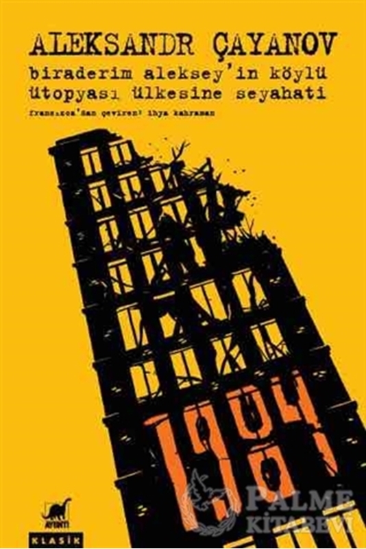 resm Biraderim Aleksey'in Köylü Ütopyası Ülkesine Seyahati