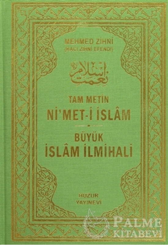 resm Ni'met-i İslam (Tam Metin)