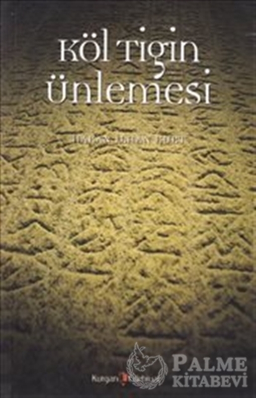 resm Köl Tigin Ünlemesi