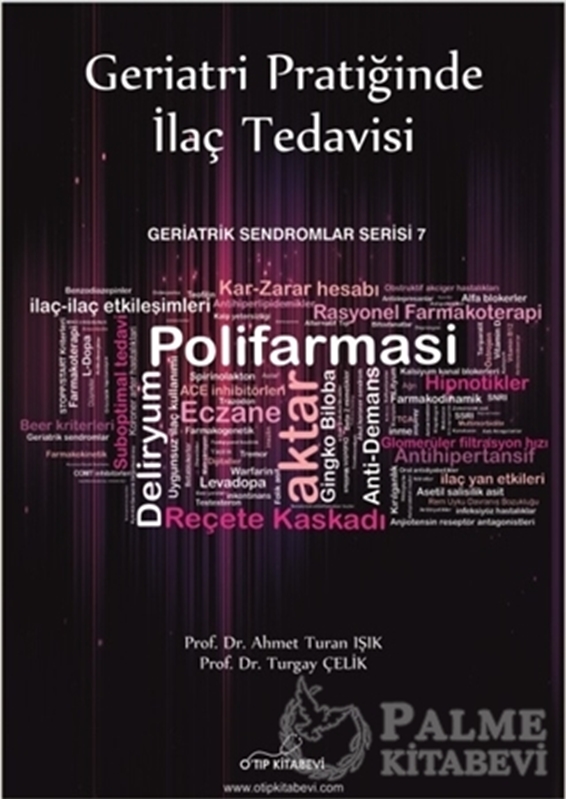 resm Geriatri Pratiğinde İlaç Tedavisi