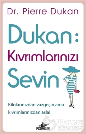 Resim Dukan : Kıvrımlarınızı Sevin