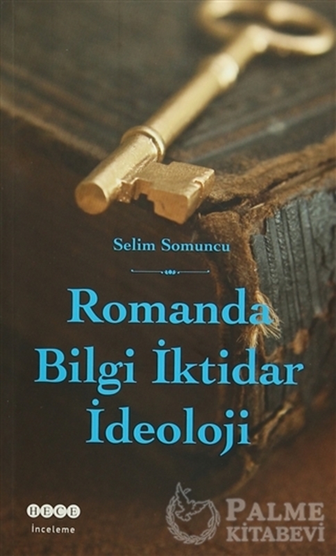 resm Romanda Bilgi İktidar İdeoloji