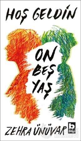 Resim Hoş Geldin On Beş Yaş